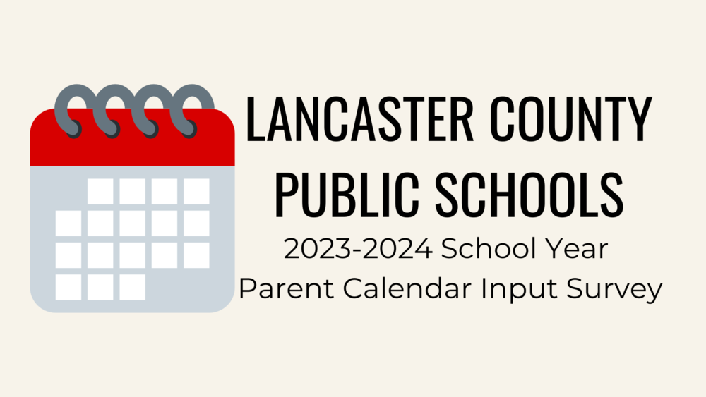 Parent Calendar Input Survey for the 23-24 School Year | Lancaster High  School